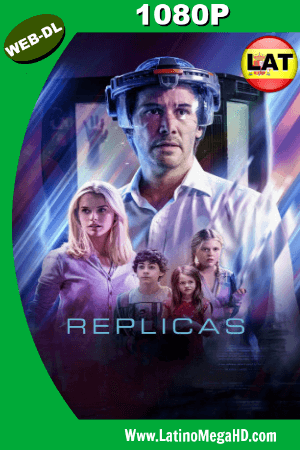 Réplicas (2018) Latino HD WEB-DL 1080P ()